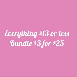 Everything $13 or less bundle 3 for $25